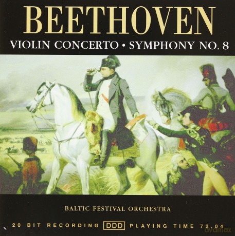 Beethoven: Violin Concerto Symphony 8 [CD]