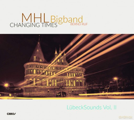 Mhl Bigband: Changing Times [CD]
