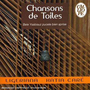 Katia Care: Chansons De Toiles Desxii Et XIIIem [CD]
