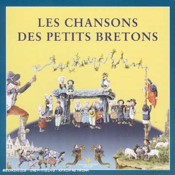 Chansons Des Petits Bretons [CD]