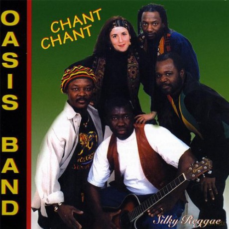 Oasis Band: Chant Chant [CD]