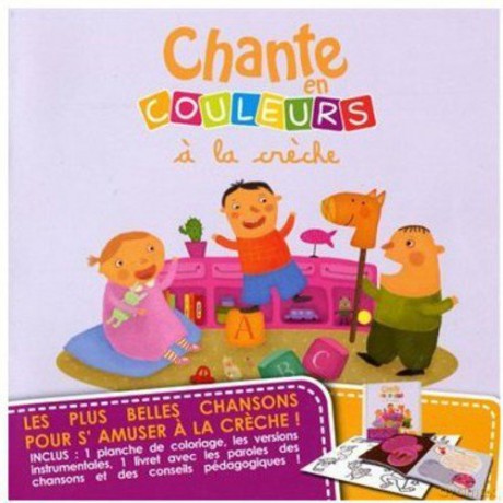 Chante en Couleurs a La Creche [CD]