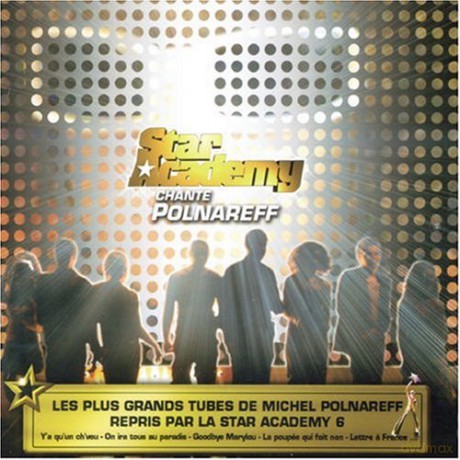 Star Academy 6: Chante Michel Polnareff [CD]