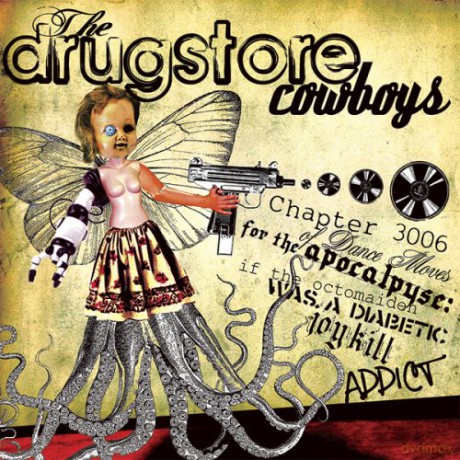 Drugstore Cowboys: Chapter 3006 Of Dance Moves Fo [CD]