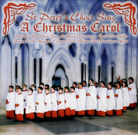 St.Peters Choir: St.Peters Choir Sing Christmas Carol [CD]