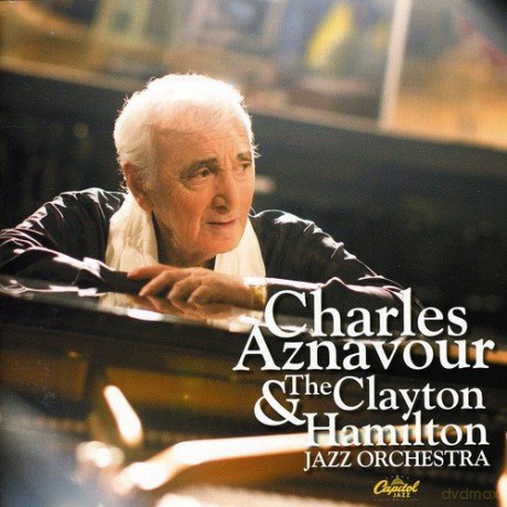 Charles Aznavour: Charles Aznavour and the Clayton-Hamilton Jazz Orchestra [CD]