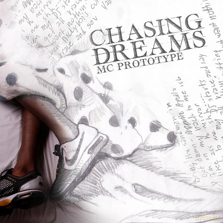 Mc Prototype: Chasing Dreams [CD]
