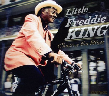 Little Freddie King: Chasing Tha Blues [CD]