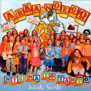 Arka Noego: Nie Ma To Tamto - Santo Subito [CD]