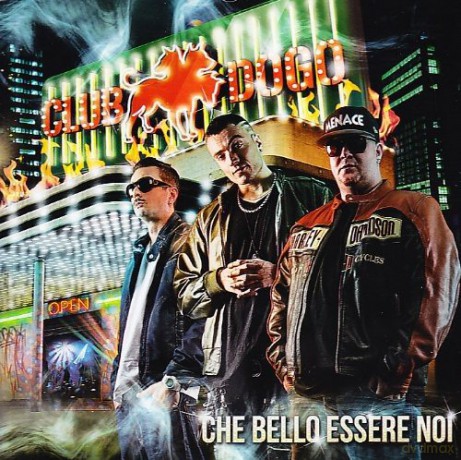 Club Dogo: Che Bello Essere Noi [CD]