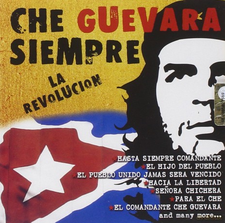 Vari-Che Guevara Siempre La Revolution: Che Guevara Siempre La Revolution [CD]
