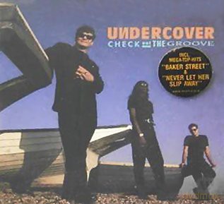 Undercover: Check Out the Groove [CD]