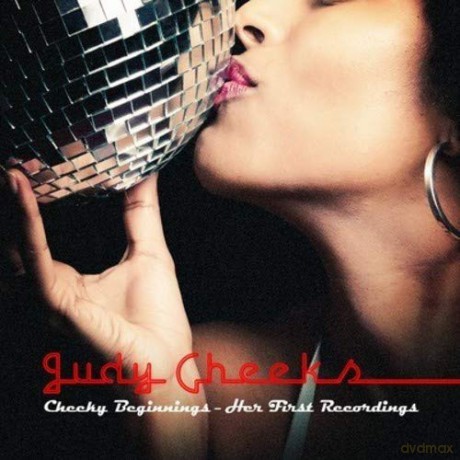 Judy Cheeks: Cheeky Beginnings: Her First Recordings [CD]