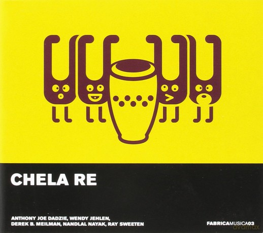 Chela Re [CD]