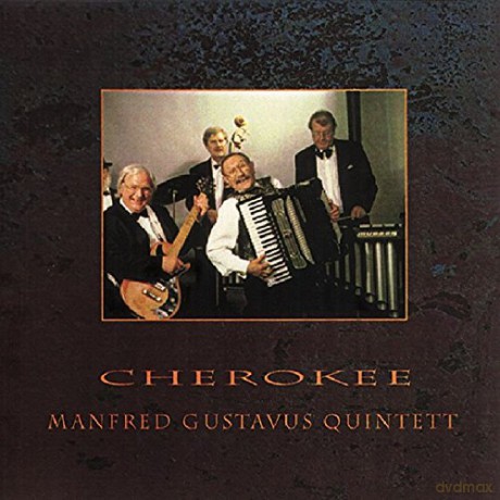 Manfred Gustavus: Cherokee [CD]