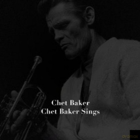 Chet Baker: Chet Baker Sings [CD]