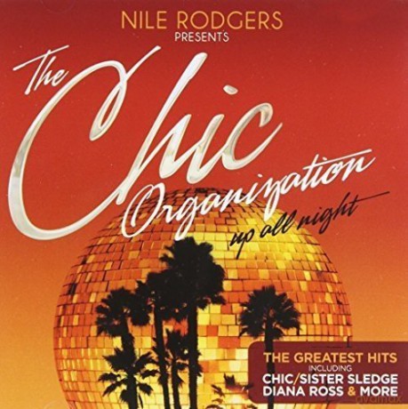 Chic Organization-Up All Night [CD]