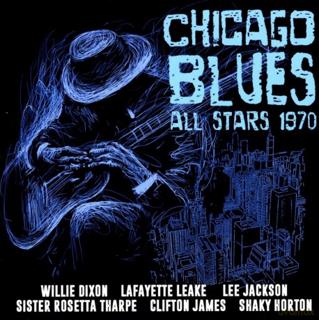 Chicago Blues All Stars 1970 [2CD]
