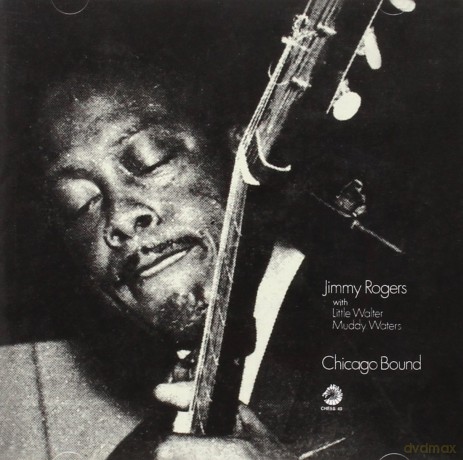 Jimmy Rogers: Chicago Bound [CD]