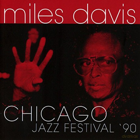 Miles Davis: Chicago Jazz Festival '90 [CD]