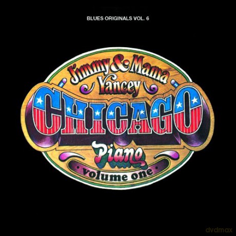 Jimmy Yancey: Chicago Piano, Vol. 1 [CD]