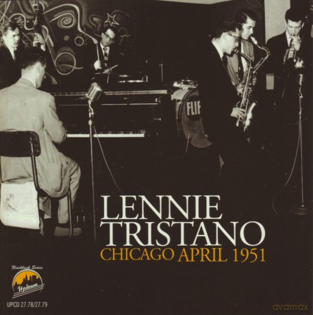 Lennie Tristano: Chicago, April 1951 [2CD]