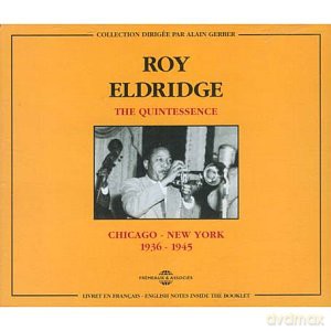 Roy Eldridge: Chicago-New York 36-45 [CD]