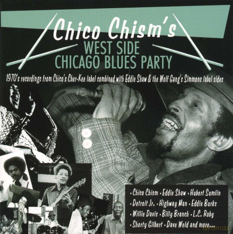 Chico Chism: Chico Chism's West Side Chicago Blues [CD]