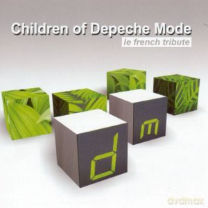 Children Of Depeche Mode (Le French Tribute) [CD]