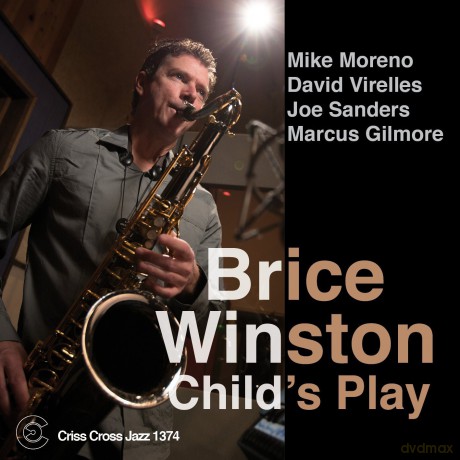 Brice Winston: Child's Play [CD]