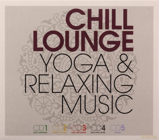Chill Lounge Yoga Relaxing [5CD]