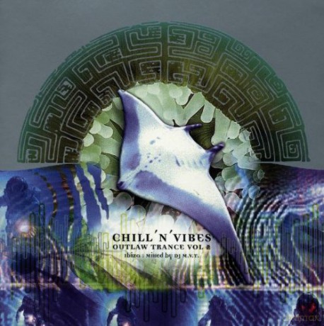 Chill N Vibes: Outlaw Trance 2 [CD]