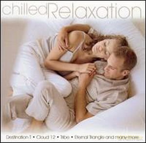 Chilled Relaxation [CD]