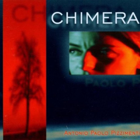 Antonio Paolo Pizzimenti: Chimera [CD]