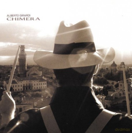 Alberto Girardi: Chimera [CD]
