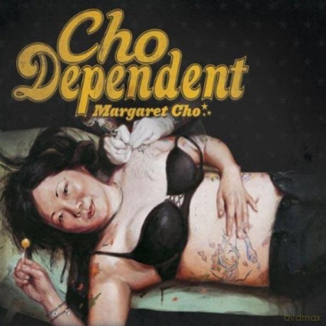 Margaret Cho: Cho Dependent [CD]