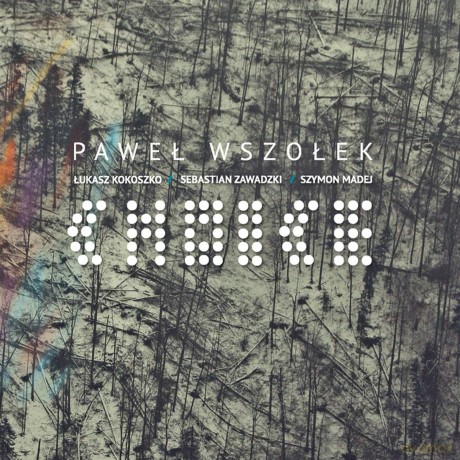 Pawel Wszolek: Choice [CD]