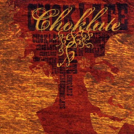 Choklate: Choklate [CD]