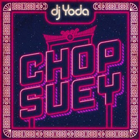 Dj Yoda: Chop Suey [CD]