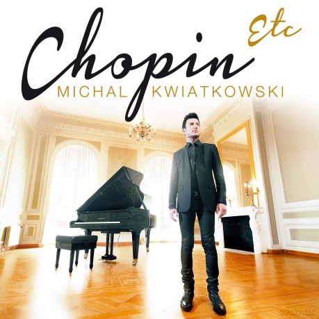 Kwiaikowski, Michal: Chopin Etc [CD]