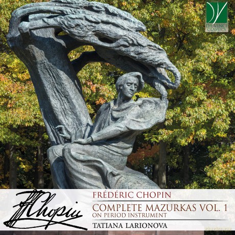 Tatiana Larionova: Chopin: Complete Mazurkas Vol. 1 [CD]