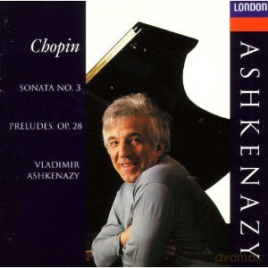 Vladimir Ashkenazy: Chopin: Piano Sonata no.3 / 24 Preludes [CD]