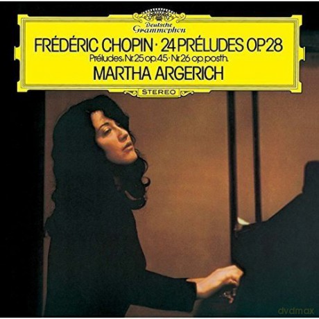 Martha Argerich: Chopin: Preludes [CD]