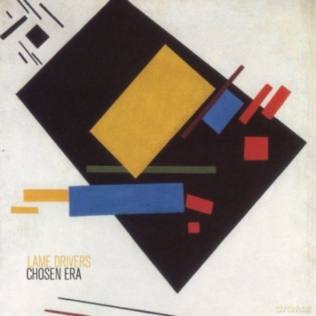 Lame Drivers: Chosen Era [CD]
