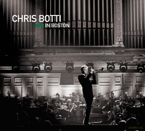 Chris Botti: Chris Botti in Boston [2CD]