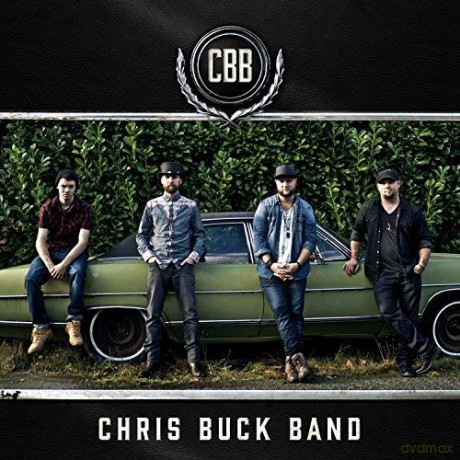 Chris Buck: Chris Buck Band [CD]