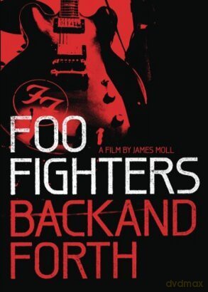 Foo Fighters: Back And Forth [DVD]