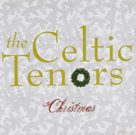 Celtic Tenors: Christmas [CD]