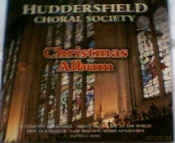 Huddersfield Choral Society: Christmas Album [CD]
