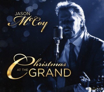 Jason Mccoy: Christmas at the Grand [CD]